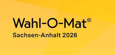 Wahl-O-Mat &ndash; Welche Partei in Sachsen-Anhalt passt am besten zu mir?